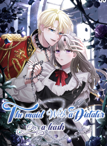 The Maid With A Dictator On A Leash