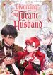 Divorcing My Tyrant Husband
