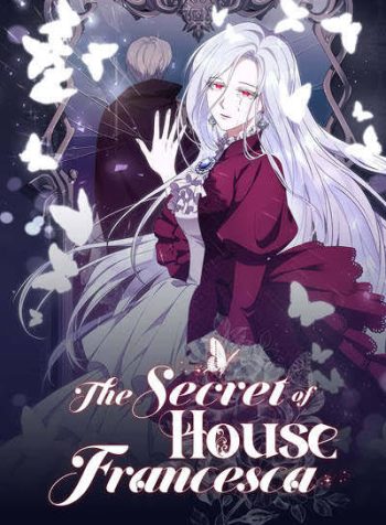 The Secret of House Francesca